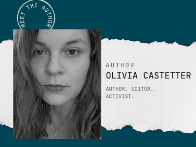 Meet the Author: Olivia&nbsp;Castetter